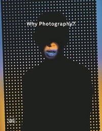 Image de Why Photography? New Visions The Henie Onstad Triennial for Photography and New Media /anglais