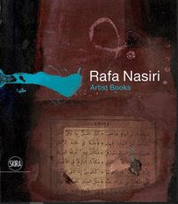 Image de Rafa Nasiri s Book Art Unfolding Narratives from Iraq /anglais