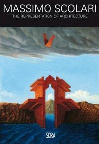 Picture of Massimo Scolari The representation of architecture /anglais