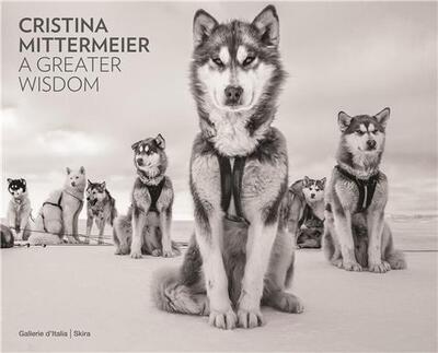 Image de Cristina Mittermeier A Great Wisdom /anglais