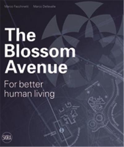 Picture of The Blossom Avenue For Better Human Living /anglais