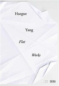 Picture of Haegue Yang: Flat Works /anglais