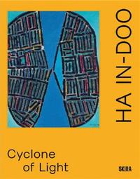 Image de Ha In-doo Cyclone of Light /anglais