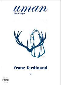 Picture of Uman: The Essays 05 Franz Ferdinand: The Tracht /anglais