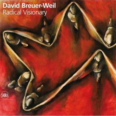 Picture of David Breuer-Weil Radical Visionary /anglais