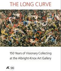Picture of The Long Curve 150 Years of Visionary Collecting /anglais