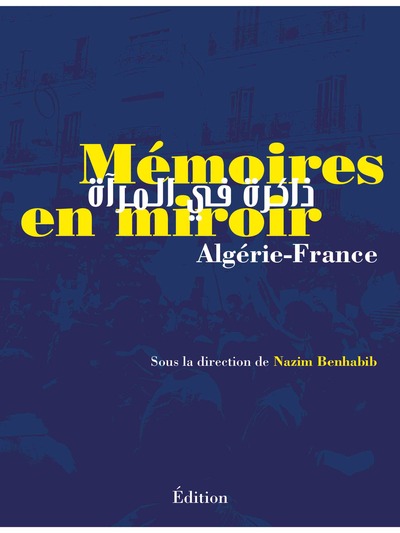 Image de Mémoires en miroir Algérie-France