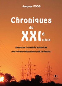 Picture of Regard sur la société d'aujourd'hui - Chroniques du XXIème siècle