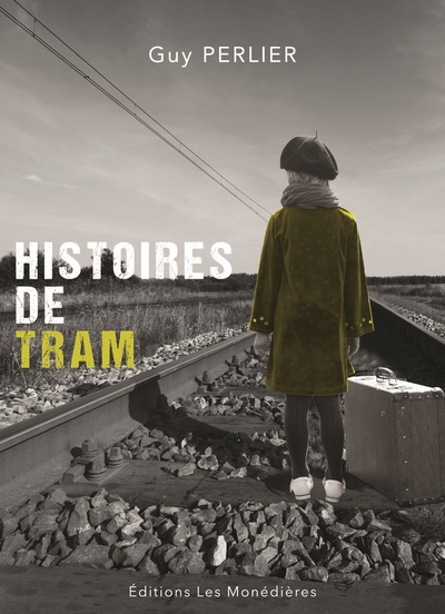 Image de Histoires de Tram