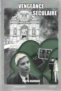 Picture of VENGEANCE SÉCULAIRE