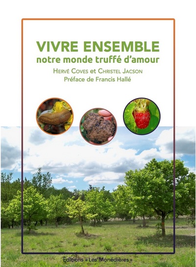 Picture of Vivre ensemble, un monde truffé d'amour