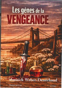 Picture of Les gènes de la VENGEANCE