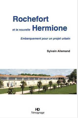 Picture of Rochefort Et La Nouvelle Hermione