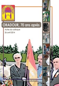 Image de Oradour, 70 ans après