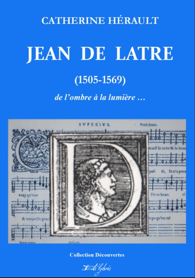 Image de JEAN DE LATRE (1505-1569)