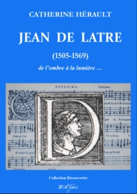 Image de JEAN DE LATRE (1505-1569)