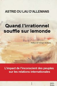 Image de Quand l'irrationnel souffle sur le monde