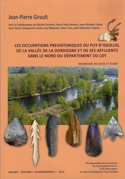 Picture of Les occupations préhistoriques du Puy-d'Issolud, de la vallée de la Dordogne et de ses affluents dan