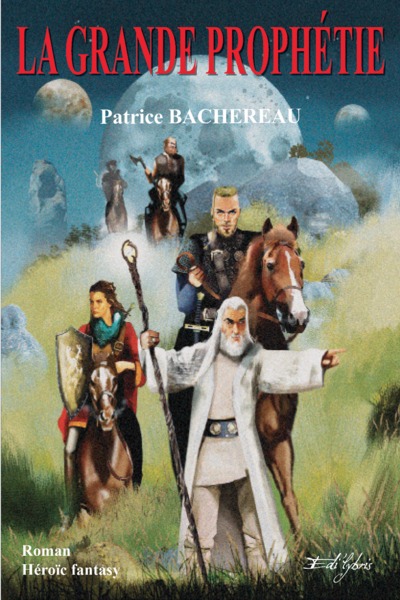 Image de LA GRANDE PROPHÉTIE