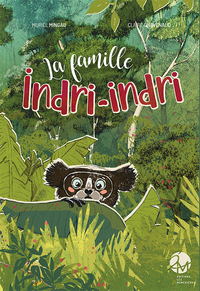 Image de LA FAMILLE INDRI-INDRI