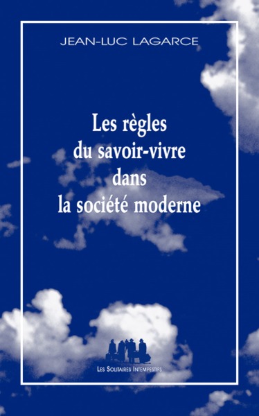 Image de Les règles du savoir-vivre dans la societé moderne