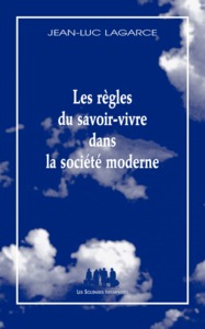 Image de Les règles du savoir-vivre dans la societé moderne