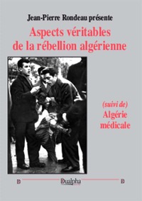Picture of Aspect véritable de la rébellion algérienne