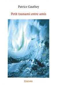 Image de Petit tsunami entre amis