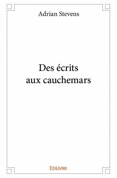 Picture of Des écrits aux cauchemars