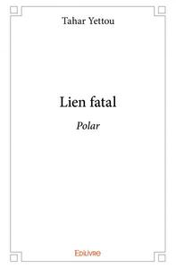 Picture of Lien fatal