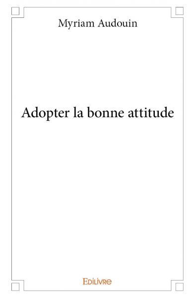 Image de Adopter la bonne attitude