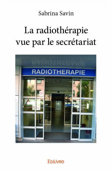 Image de La radiothérapie vue par le secrétariat
