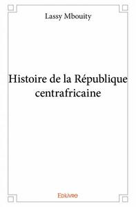 Picture of Histoire de la république centrafricaine