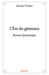Image de L'ère du gémeaux