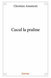 Image de Cucul la praline