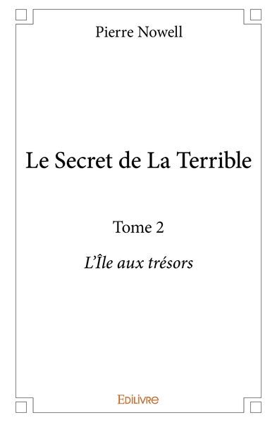 Image de Le Secret de La Terrible - Tome 2
