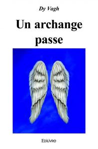Image de Un archange passe