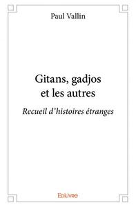 Image de Gitans, gadjos et les autres