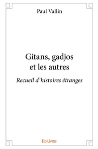 Picture of Gitans, gadjos et les autres