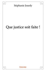 Image de Que justice soit faite !