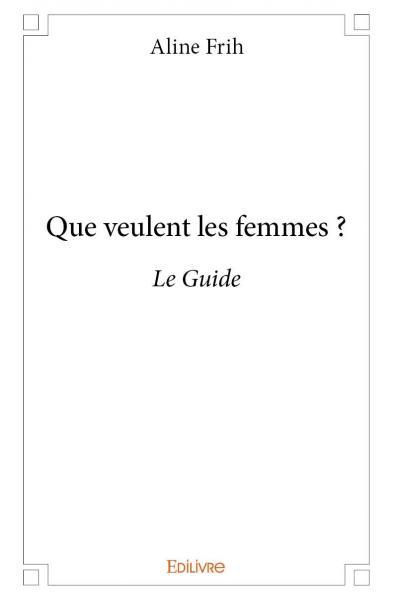 Picture of Que veulent les femmes ?