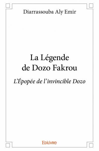 Image de La légende de dozo fakrou