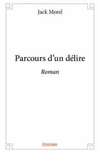 Picture of Parcours d'un délire