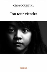 Image de Ton tour viendra