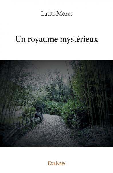 Picture of Un royaume mystérieux