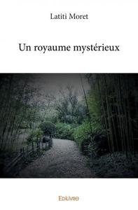 Picture of Un royaume mystérieux