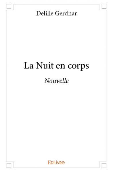 Picture of La nuit en corps
