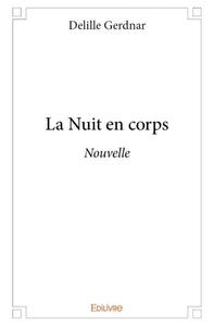 Picture of La nuit en corps