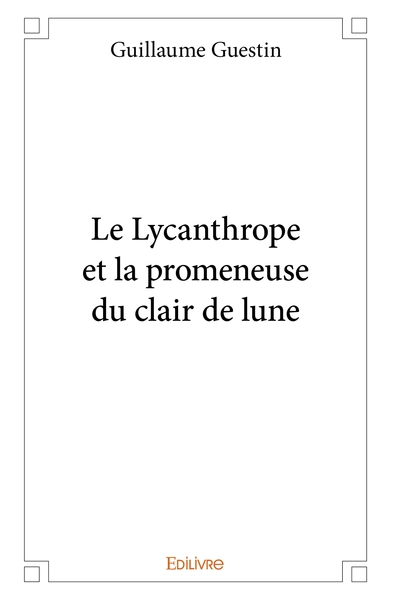 Picture of Le Lycanthrope et la promeneuse du clair de lune