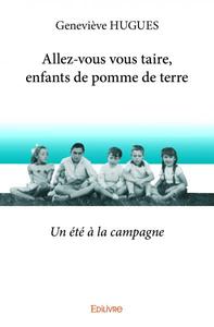 Image de Allez vous vous taire, enfants de pomme de terre